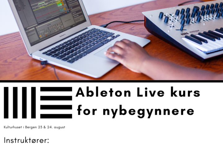 Ableton Live-kurs 23. – 24. august