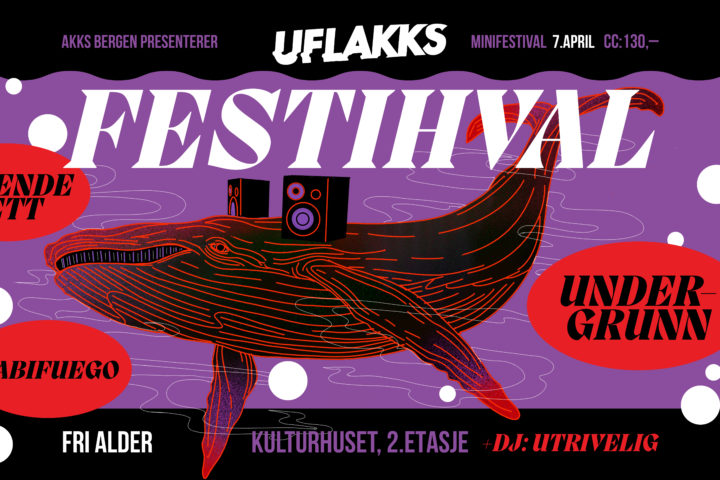 UFLAKKS presenterer: FestiHVAL