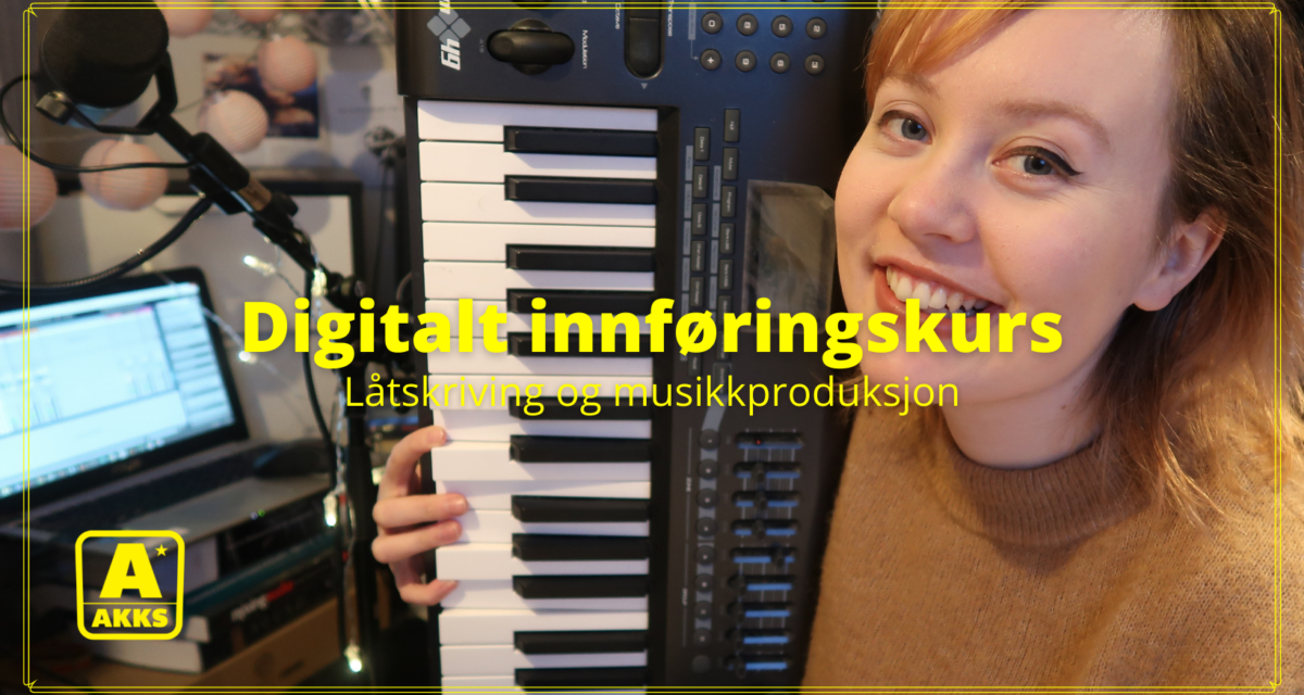 Digitalt innføringskurs: Låtskriving og musikkproduksjon