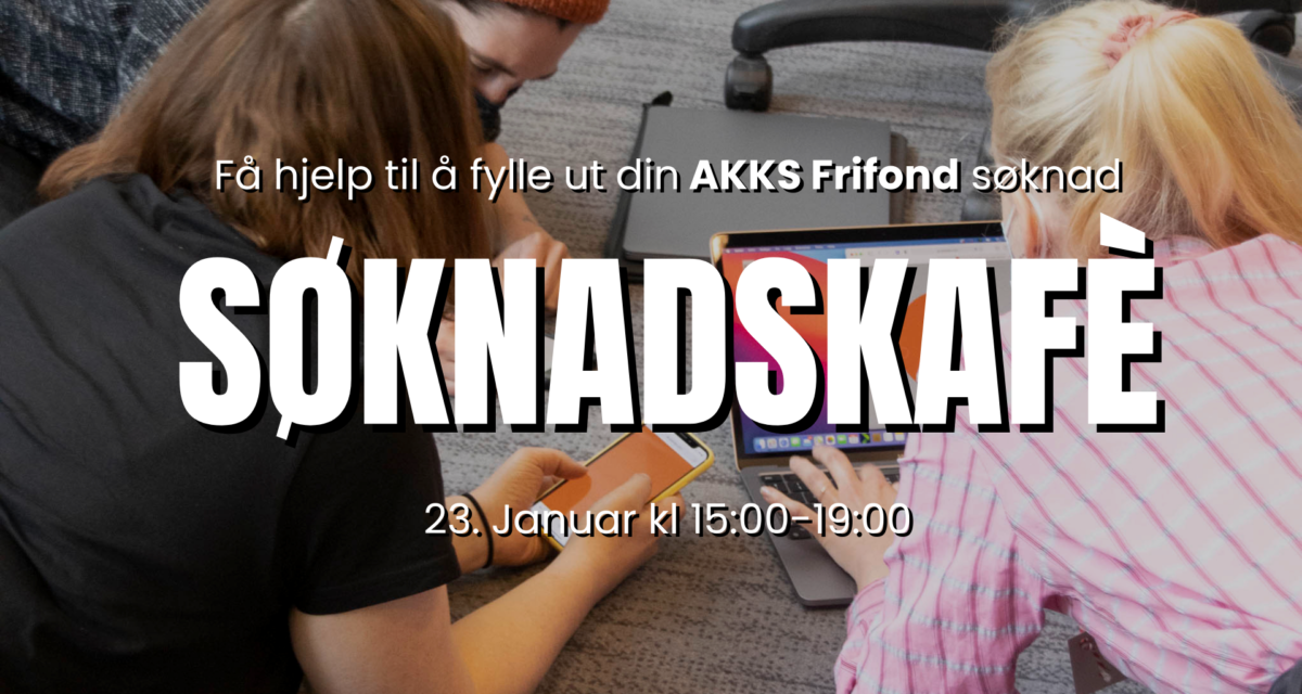 Søknadskafè | Få hjelp til Frifond-søknaden din