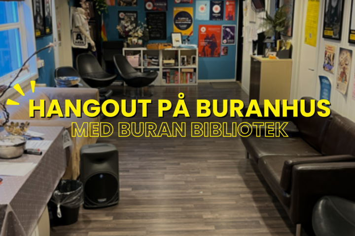 Hangout på Buranhus